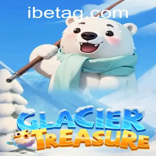 Discover the Thrills of GlacierTreasure: A Comprehensive Guide