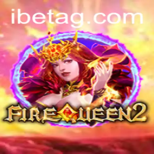 Discover the Thrills of FireQueen2: A Comprehensive Guide to Gaming Excitement